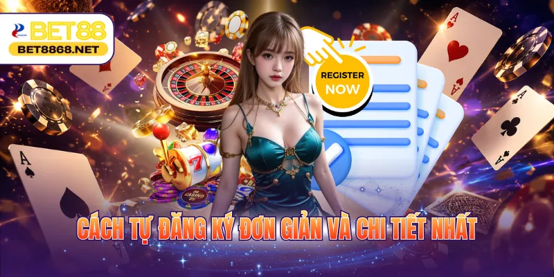 cach tu dang ky don gian va chi tiet nhat Cách tự đăng ký đơn giản và chi tiết nhất